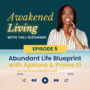 Episode 5: Abundant Life Blueprint
