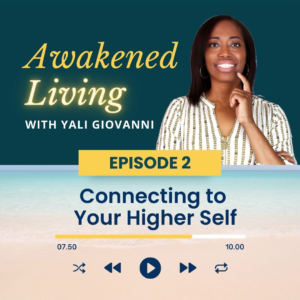 Episode 2: Connecting to Your Higher Self with Simone Kelly